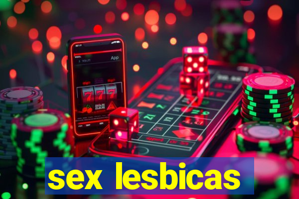 sex lesbicas